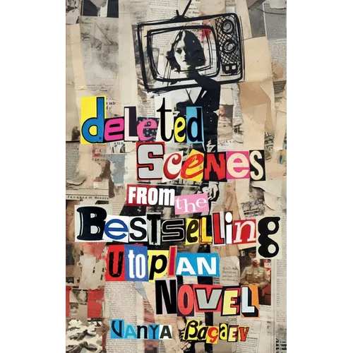 Deleted Scenes from the Bestselling Utopian Novel - Paperback