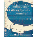 Introduction to Basic Circuits and the Arduino: An Approach from a Physics Perspective - Paperback