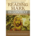 Reading Mark in Context: Jesus and Second Temple Judaism - Paperback