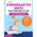 My Kindergarten Math Workbook: 101 Games and Activities to Support Kindergarten Math Skills - Paperback