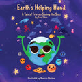 Earth's Helping Hand: A Tale of Friends Saving the Seas - Paperback