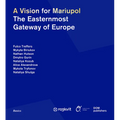 A Vision for Mariupol: The Easternmost Gateway of Europe - Paperback