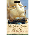 Two Years Before the Mast: A Personal Narrative - Mass Market Paperbound