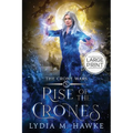 Rise of the Crones - Paperback