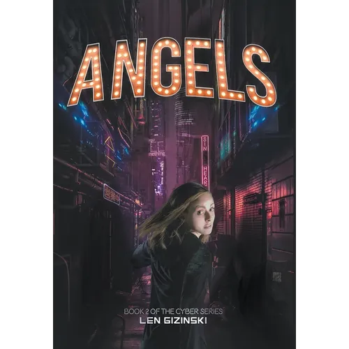 Angels: Book 2 of the CYBER Series - Hardcover