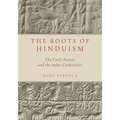 Roots of Hinduism: The Early Aryans and the Indus Civilization - Paperback