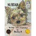 No, Beau! - Hardcover