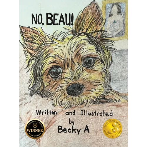 No, Beau! - Hardcover