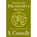 Daemonic Prosperity Magick - Paperback