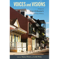 Voices and Visions: Essays on New Orleans's Literary History - Paperback