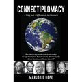 Connectiplomacy: Using our Differences to Connect - Paperback