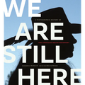 We Are Still Here: A Photographic History of the American Indian Movement - Paperback