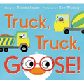 Truck, Truck, Goose! - Hardcover