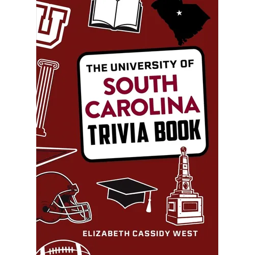 The University of South Carolina Trivia Book - Paperback