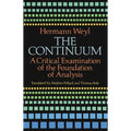 The Continuum: A Critical Examination of the Foundation of Analysis - Paperback
