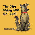 The Day Cappy Bear Got Lost - Paperback