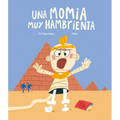 Una Momia Muy Hambrienta - Hardcover