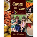 Always Add Love: Real Food for Picky Kids - Paperback