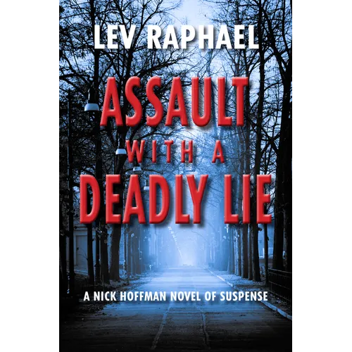 Assault with a Deadly Lie - Hardcover