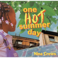 One Hot Summer Day - Hardcover