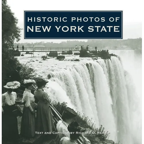 Historic Photos of New York State - Hardcover