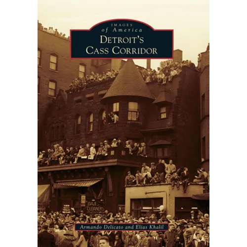 Detroit's Cass Corridor - Paperback