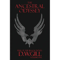 The Ancestral Odyssey: Rise of the Black Doves - Volume Five - Paperback