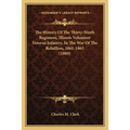 The History Of The Thirty-Ninth Regiment, Illinois Volunteer Veteran Infantry, In The War Of The Rebellion, 1861-1865 (1889) - Paperback