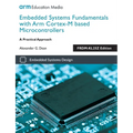 Embedded Systems Fundamentals with ARM Cortex-M based Microcontrollers: A Practical Approach FRDM-KL25Z Edition - Paperback