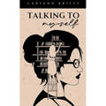 Talking To Myself - Paperback