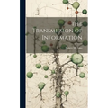 The Transmission of Information - Hardcover