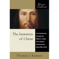 The Imitation of Christ: The Contemporary Translation by William C. Creasy with a Spiritual Commentary by Dennis Billy, C.Ss.R. - Paperback