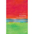 Ageing: A Very Short Introduction - Paperback