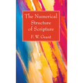 The Numerical Structure of Scripture - Paperback