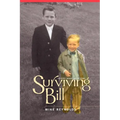 Surviving Bill - Paperback