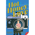 Hot Honey Love - Paperback