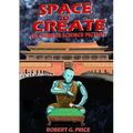 Space to Create in Chinese Science Fiction. - Paperback