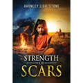 Strength of Scars - Hardcover