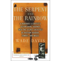 The Serpent and the Rainbow - Paperback