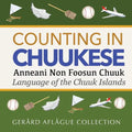 Counting in Chuukese: Language of the Chuuk Islands - Paperback