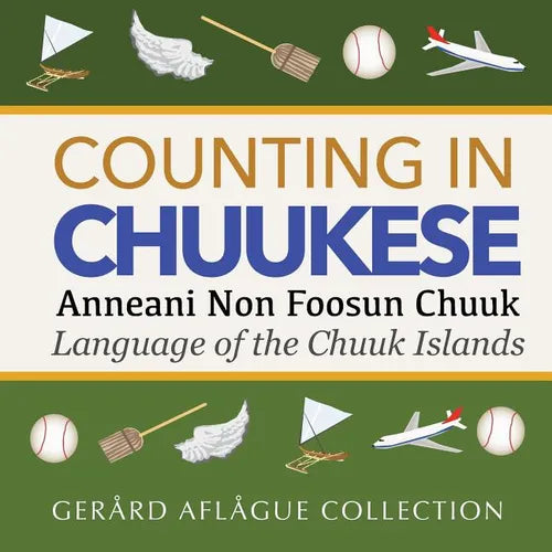 Counting in Chuukese: Language of the Chuuk Islands - Paperback
