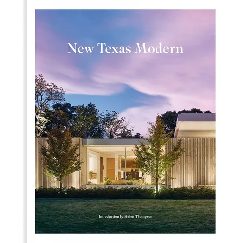 New Texas Modern - Hardcover