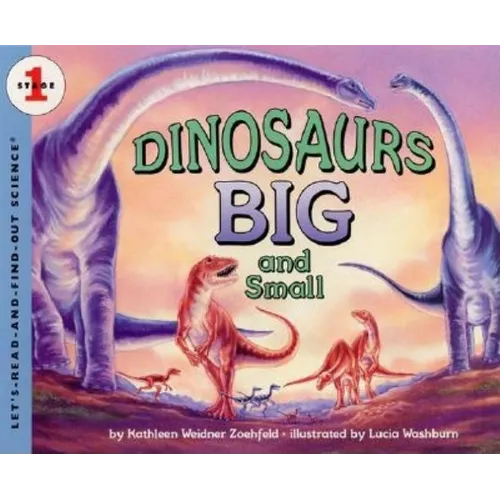 Dinosaurs Big and Small - Paperback