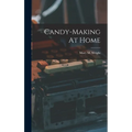 Candy-making At Home - Hardcover