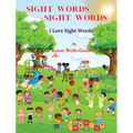 Sight Words Sight Words: I Love Sight Words - Hardcover