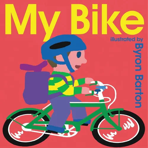 My Bike - Board Book
