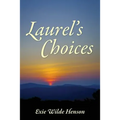 Laurel's Choices - Paperback