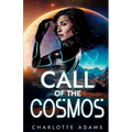 Call of the Cosmos - Paperback