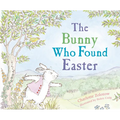 The Bunny Who Found Easter - Paperback