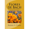 Flores de Bach: Diccionario completo - Paperback